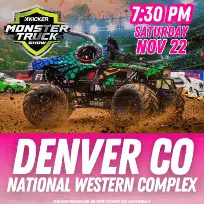 Saturday, Nov. 22 - 7:30 PM: Kicker Monster Truck Show